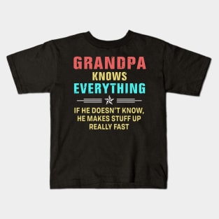 Grandpa know everything Kids T-Shirt